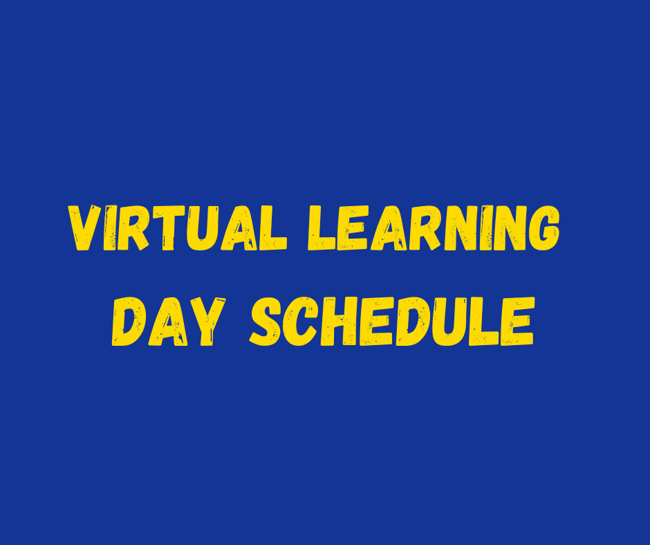 Virtual Learning Day Schedule 