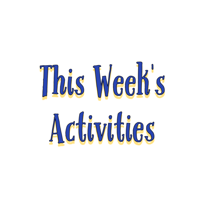 This Week's Activities