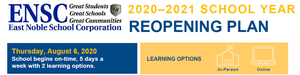 East Noble School Corporation Reopening Updated July 24, 2020
