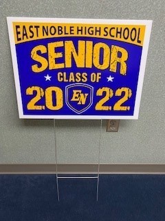 East Noble High School Senior class of 2022 yard sign
