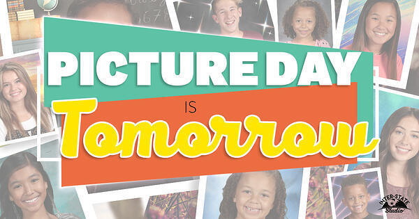 picture day is tomorrow